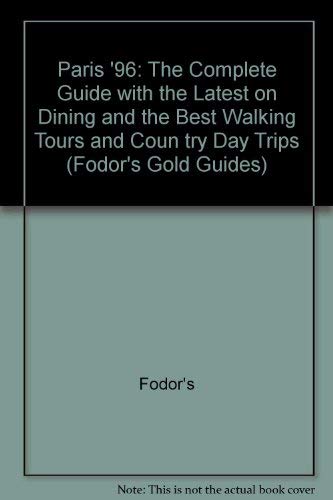 Paris '96: The Complete Guide with the Latest o... 0679029494 Book Cover