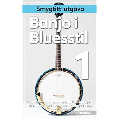 Banjo i Bluesstil 1 - Smygtitt-utg&aring;va
