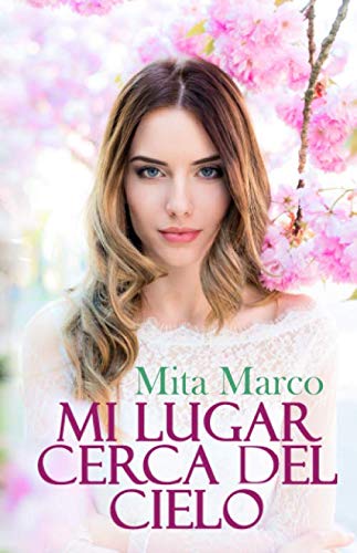 Mi lugar cerca del cielo