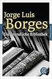 Cover zum Buch Die unendliche Bibliothek: Essays, Ge...