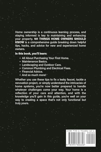 101 Things Home Owners Should Know: Expert Advice for Buying, Maintaining, and Improving Your Home