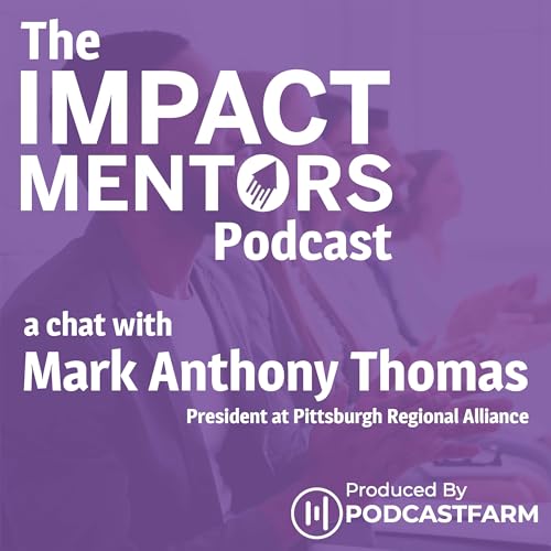 Impact Mentors: a chat with Mark Anthony Thomas cover art