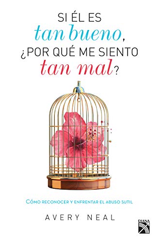 Si él es tan bueno, ¿por qué me siento tan mal? (Spanish Edition) Si él es tan bueno, ¿por qué me siento tan mal? (Spanish Edition)