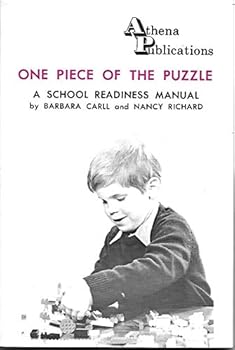 One Piece of the Puzzle a School Readiness Manual