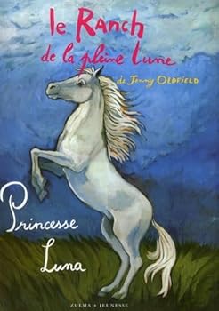 Paperback Ranch de La Pleine Lune T8- Princesse Luna [French] Book