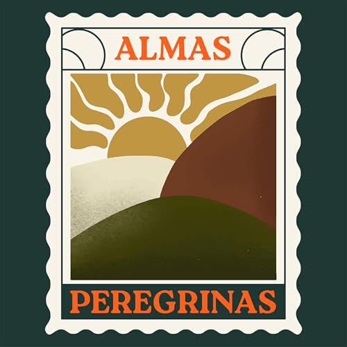 Almas Peregrinas Podcast Por Almas Peregrinas arte de portada