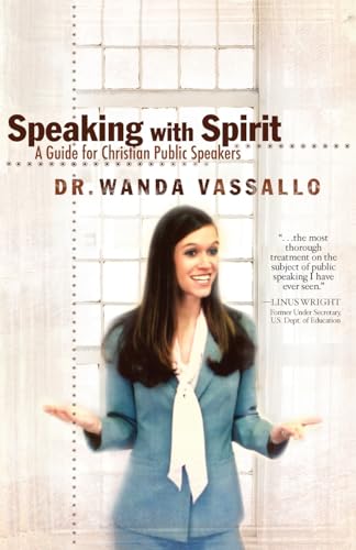 Speaking with Spirit: A Guide for Christian Public Speakers