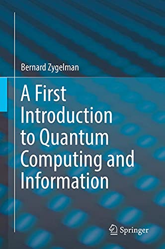 Buy A First Introduction to Quantum Computing and Information — BookShops.in
