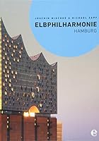 Elbphilharmonie Hamburg 3841905153 Book Cover