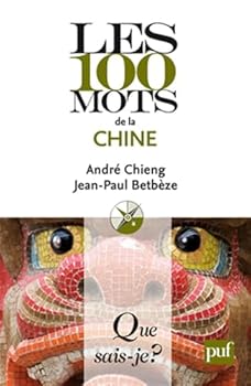 Paperback Les 100 mots de la Chine [French] Book