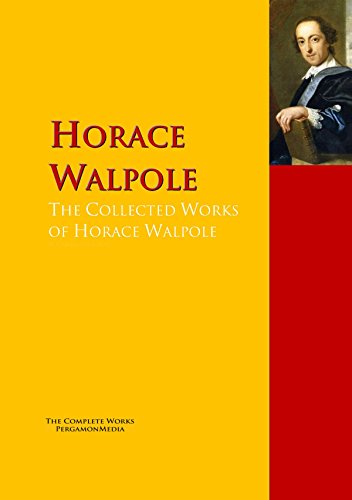The Collected Works of Horace Walpole: PergamonMedia