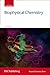 Biophysical Chemistry (Tutorial Chemistry Texts)