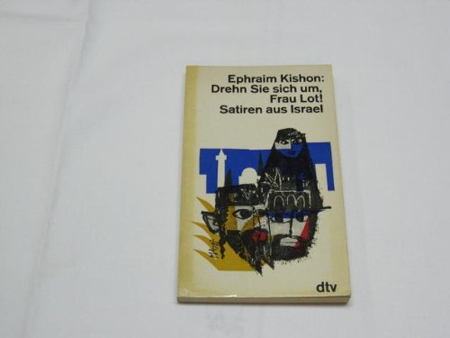Ephraim Kishon Drehn Sie Sich Um Frau Lot