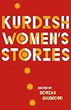Kurdish Women's Stories (English Edition)