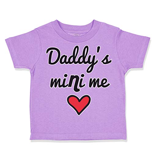 Custom Toddler T-Shirt Daddy's Mini Me Dad Father Humor Funny Gag Cotton Boy & Girl Clothes Funny Graphic Tee Lavender Design Only 4T