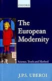 The European Modernity: Science, Truth, and Method