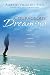 Courageous Dreaming