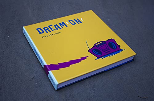 Dream On 0578405741 Book Cover