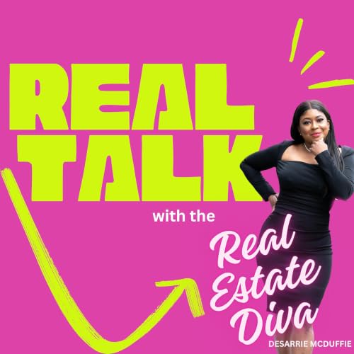 『Real Talk w/ The Real Estate Diva (Desarrie McDuffie)』のカバーアート