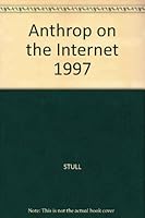 Anthrop on the Internet 1997 0137619170 Book Cover