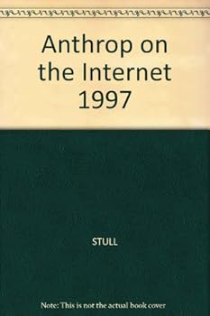 Paperback Anthrop on the Internet 1997 Book