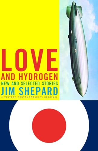 Love and Hydrogen: New and Selected Stories