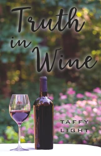 Truth in Wine