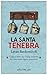 La Santa Tenebra - 3