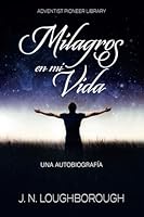 Milagros en Mi Vida (Spanish Edition) 1614551510 Book Cover