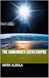  The Concordes Catastrophe (English Edition)