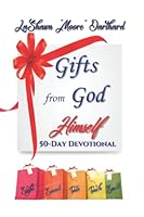 Gifts from God Himself: 50-Day Devotional 1093135352 Book Cover