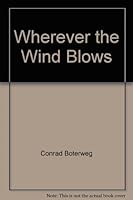Wherever the Wind Blows 159858099X Book Cover