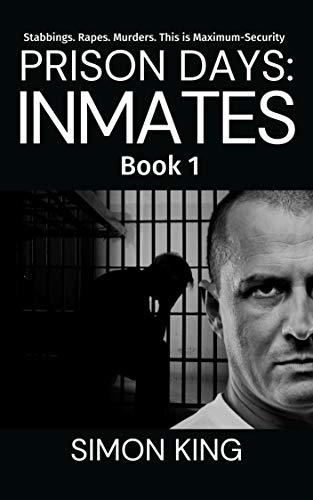 Prison Days: Inmates (Book 1)