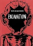 The Excavation