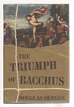 Hardcover The Triumph of Bacchus Book
