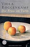  Die Frau im Turm: Roman