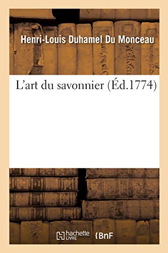 Télécharger L'art du savonnier Gratuit