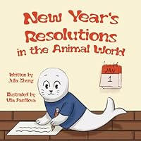 New Year's Resolutions in the Animal World null Book Cover
