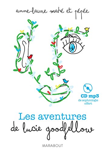 Télécharger Les aventures de Lucie Goodfellow PDF