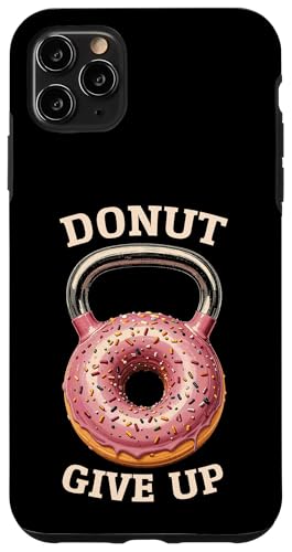 Kettlebell Workout Gym Donut Give Up Doughnut Fitness Retro Case for iPhone 11 Pro Max