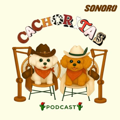 Manual para ser de PUEBLO | Cachorritas Podcast | Ep 43