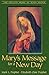 Mary's Message For A New Day