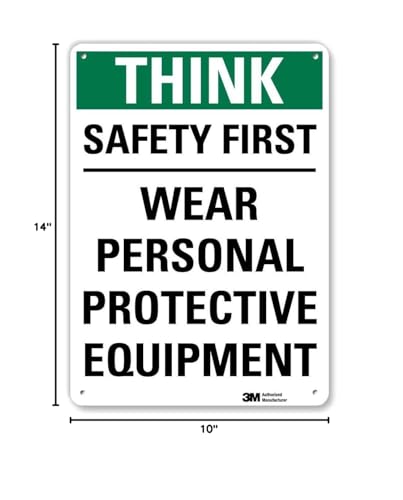 SmartSign “Think - Safety First, Wear Personal Protective Equipment” Sign | 10" x 14" 3M Reflective Aluminum