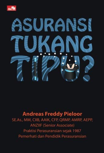 Asuransi Tukang Tipu? (Indonesian Edition)