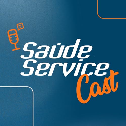 Sa&uacute;de Service Cast copertina