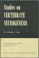 Studies on vertebrate neurogenesis B0006AVZJO Book Cover