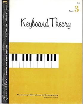 Paperback Keyboard Theory Book 3 (Francis Clark Library for Piano Students, sumco 5782) Book