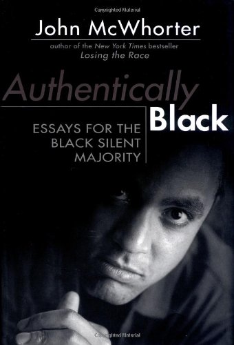 Buy Authentically Black: Essays for the Black Silent Majority — BookShops.in