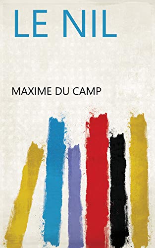 Amazon.fr: Maxime Du Camp: livres, biographie, dernière mise