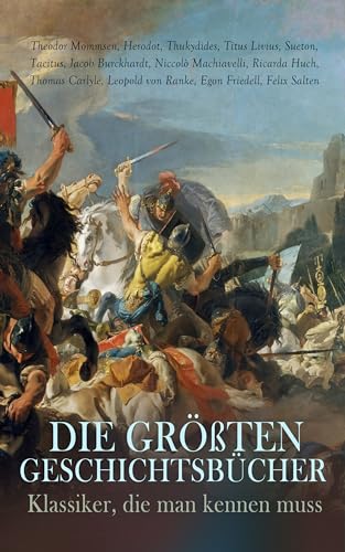 Die größten Geschichtsbücher